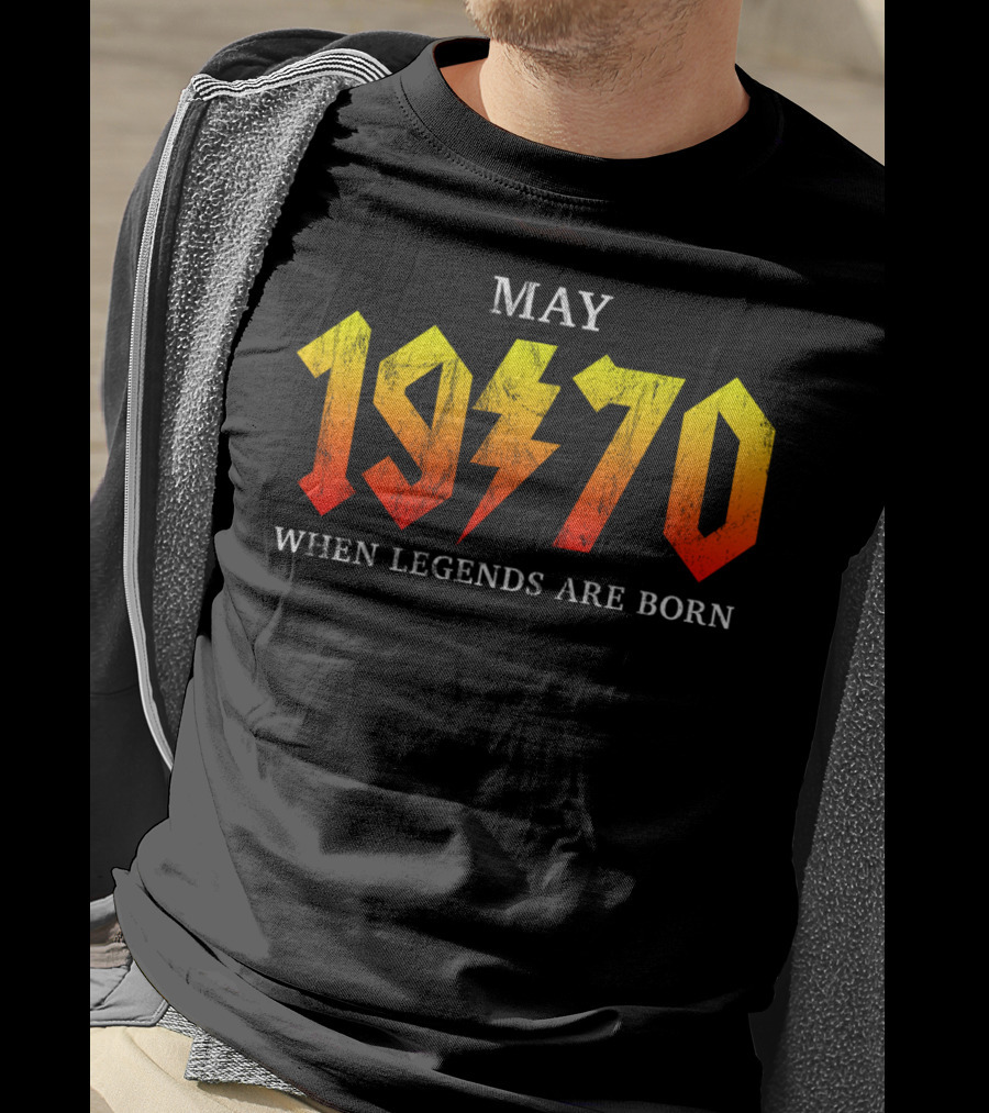 May 1970 When Legends Are Born Classic Rock Legend T-Shirt