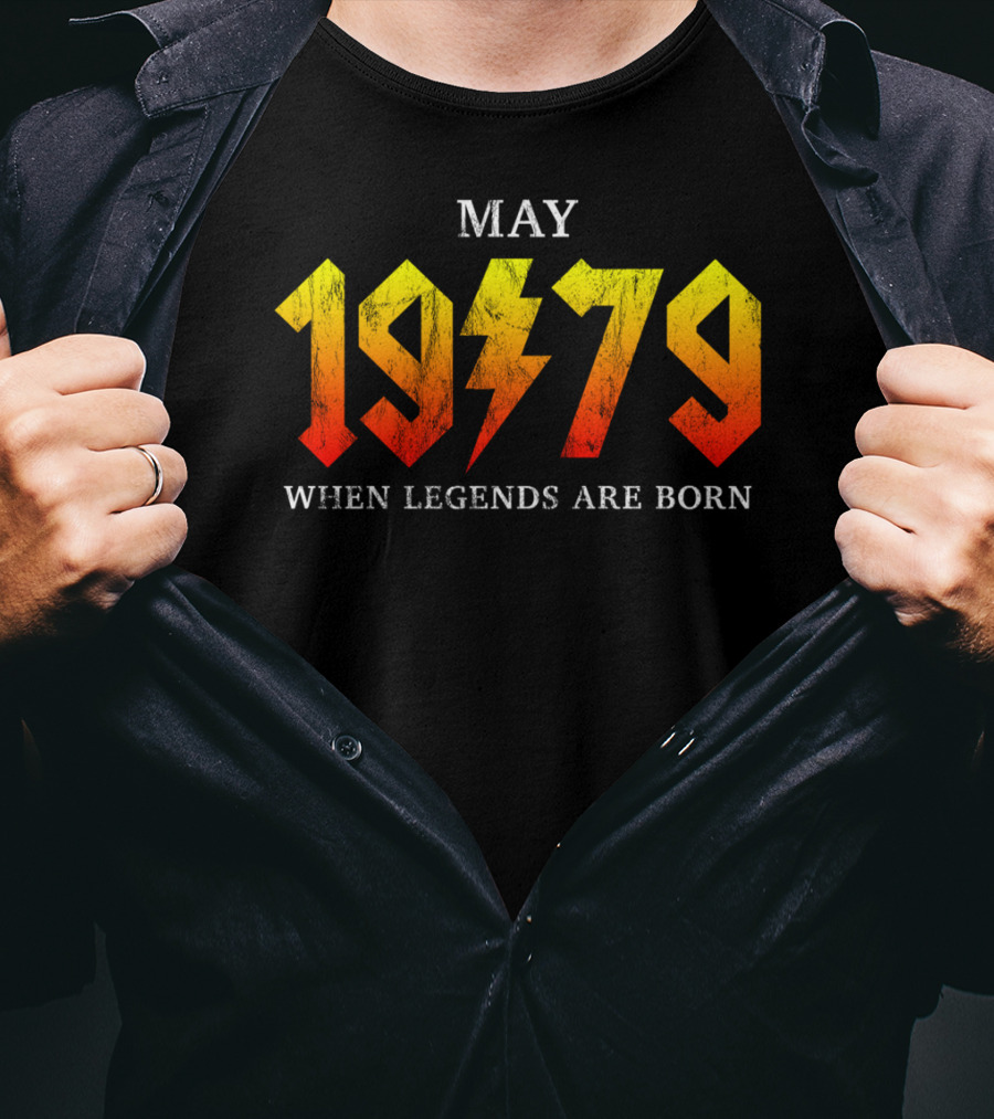 May 1979 When Legends Are Born Classic Rock T-Shirt