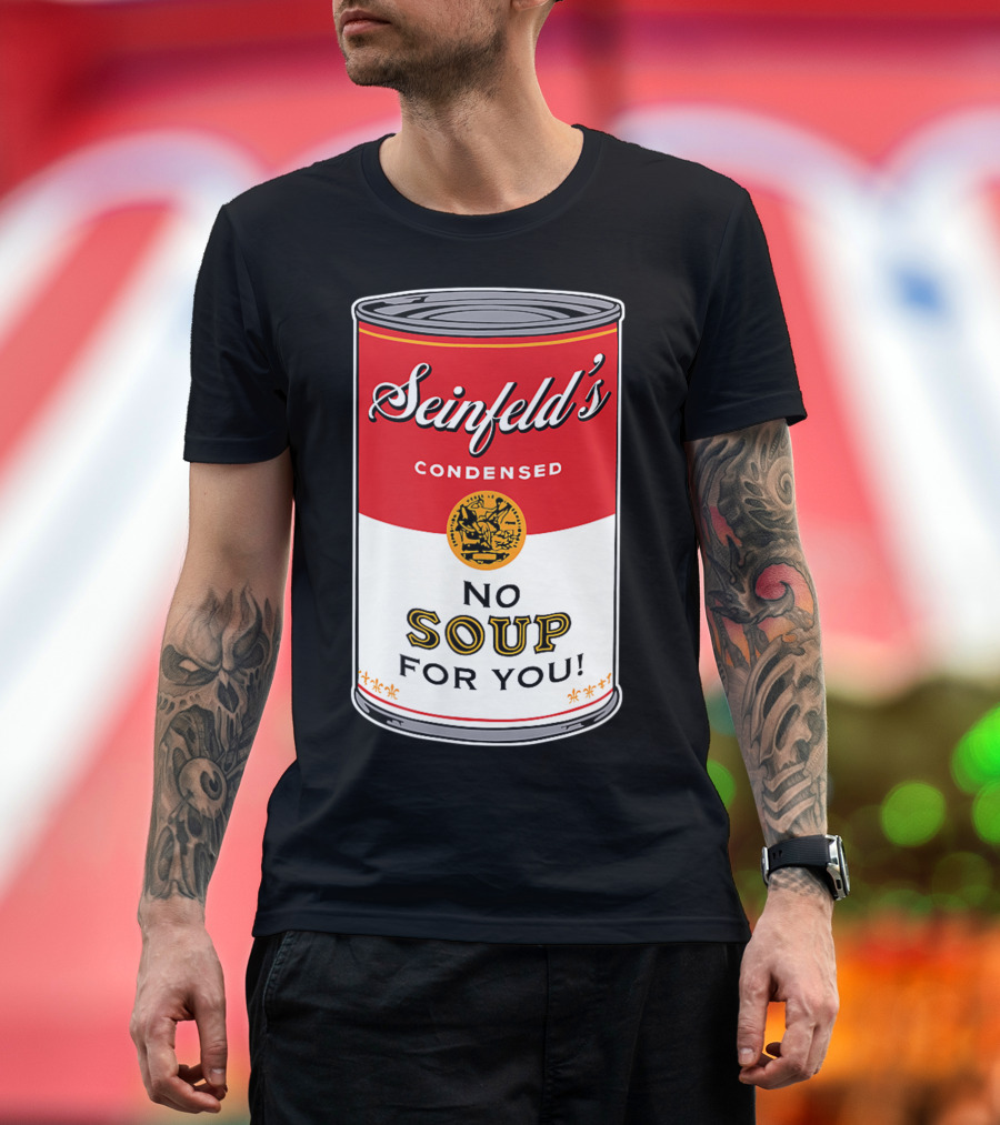Seinfeld's Condensed No Soup For You Comedy T-Shirt