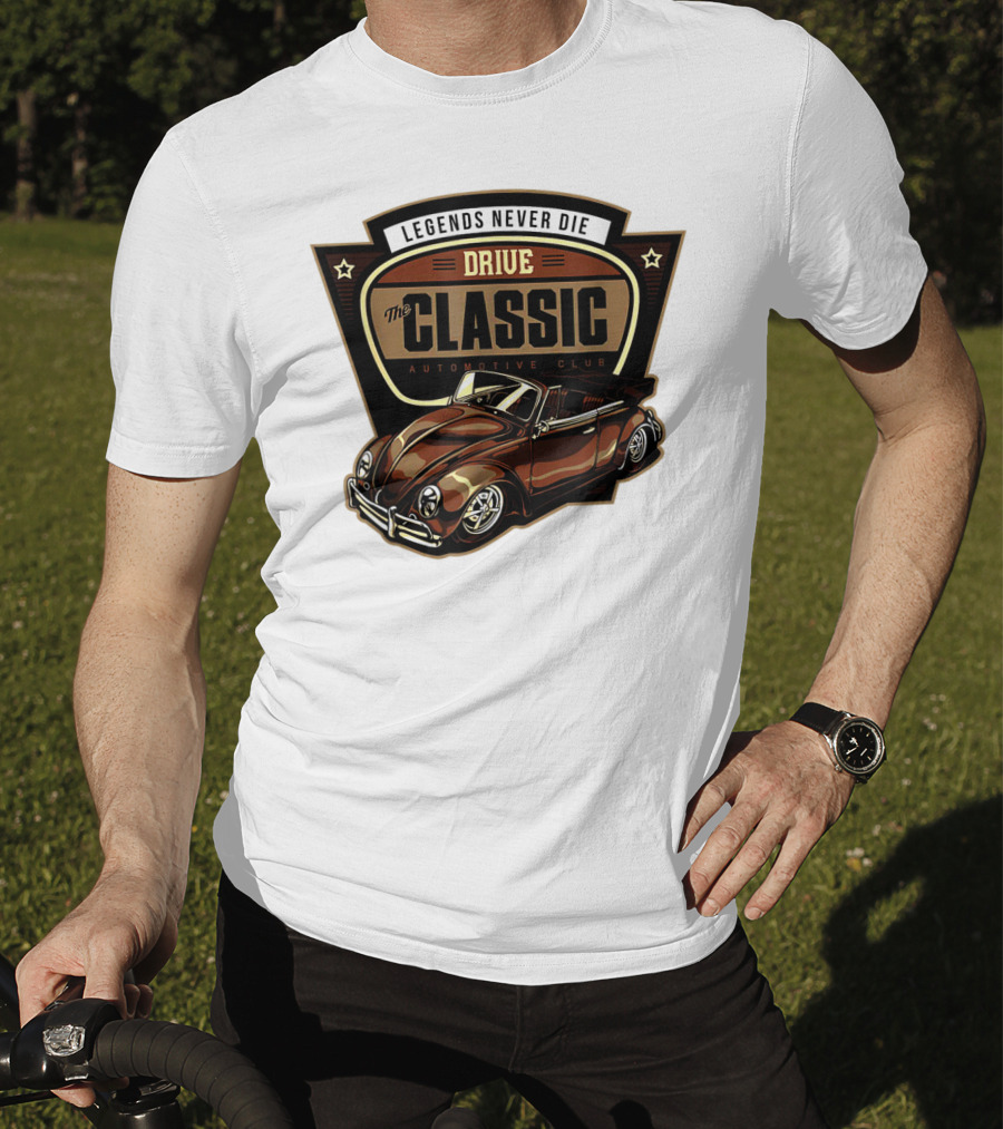 Drive Legends Never Die The Classic Automotive Club T-Shirt