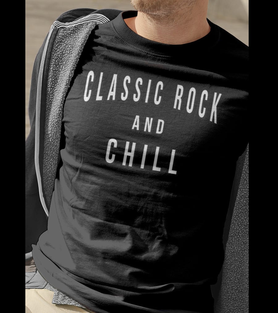 Classic Rock And Chill T-Shirt