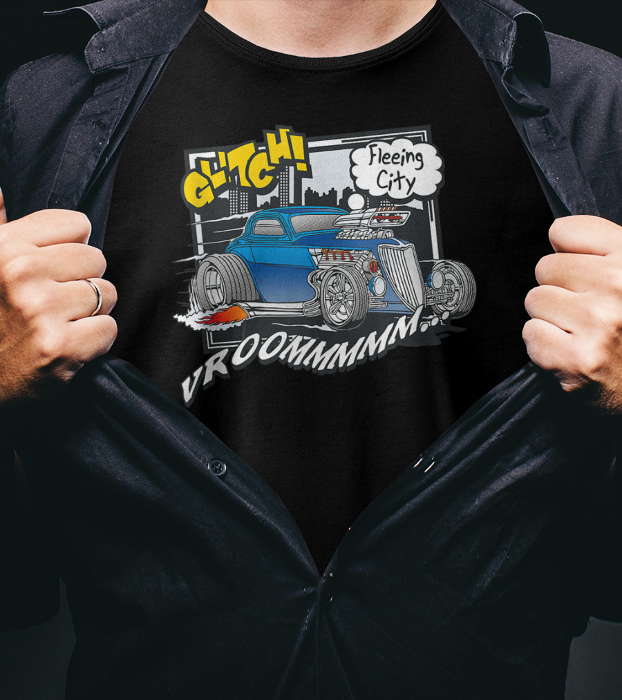 Vroom Glitch Fleeing City Classic Car 365 Funny Cute Top T-Shirt