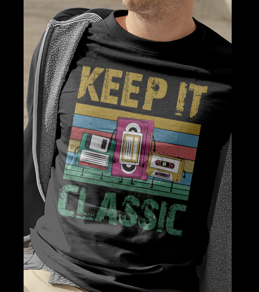 Keep It Classic 90s Throwback Old Technology Cassette VHS Diskette Fun Retro Vibes T-Shirt