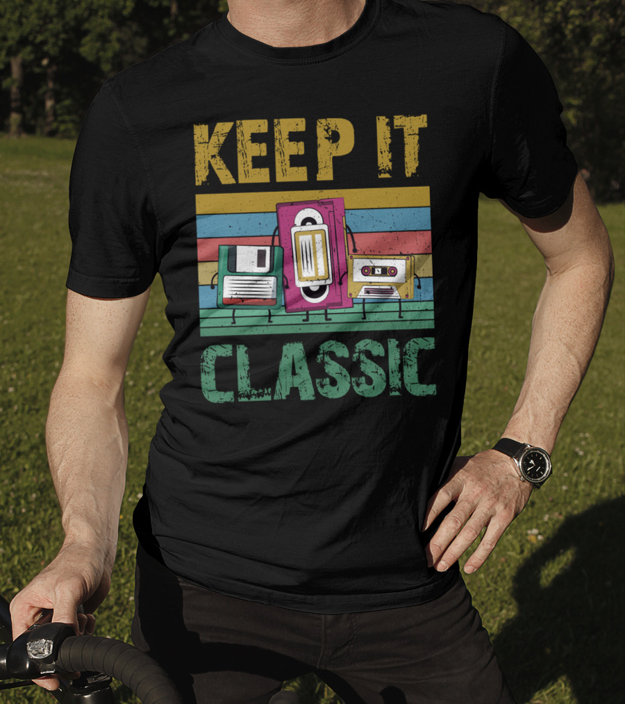 Keep It Classic 90s Throwback Old Technology Cassette VHS Diskette Fun Retro Vibes T-Shirt