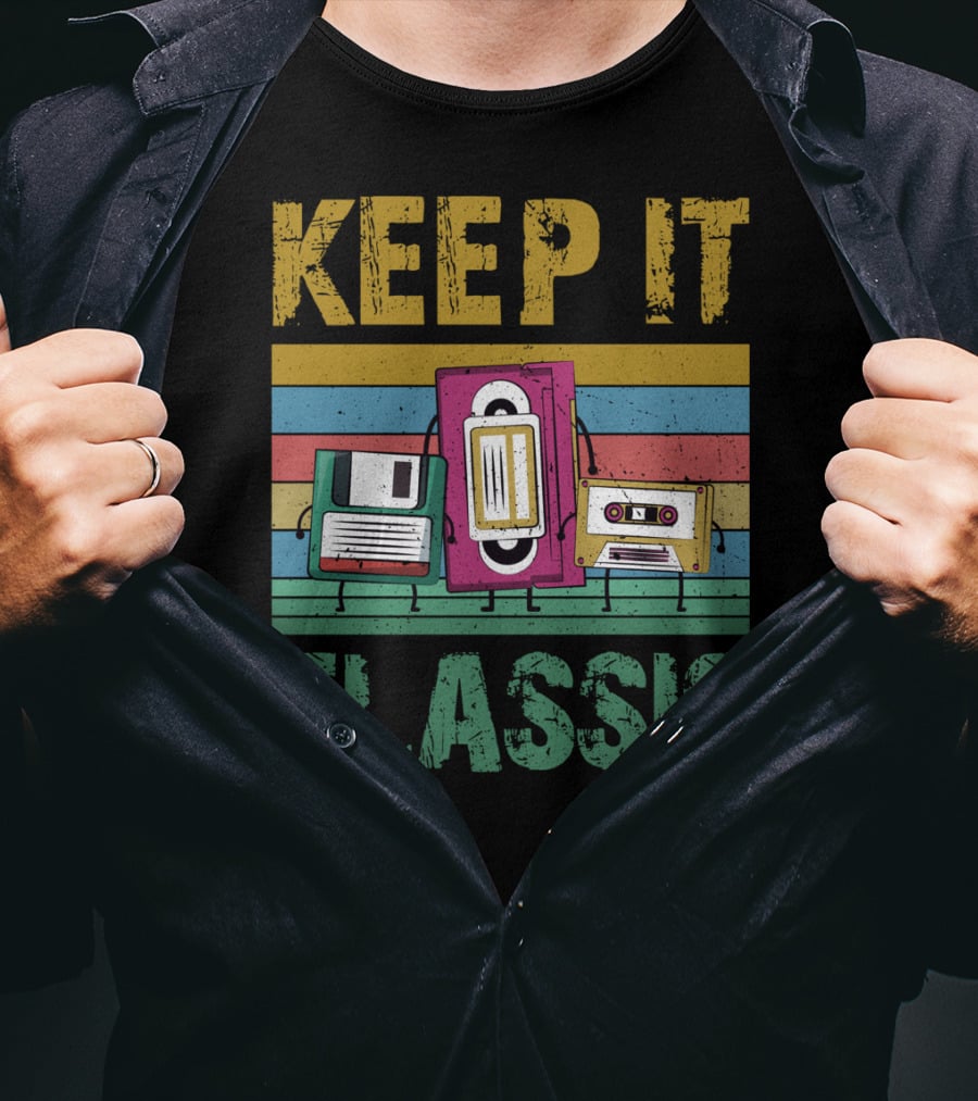 Keep It Classic 90s Throwback Old Technology Cassette VHS Diskette Fun Retro Vibes T-Shirt