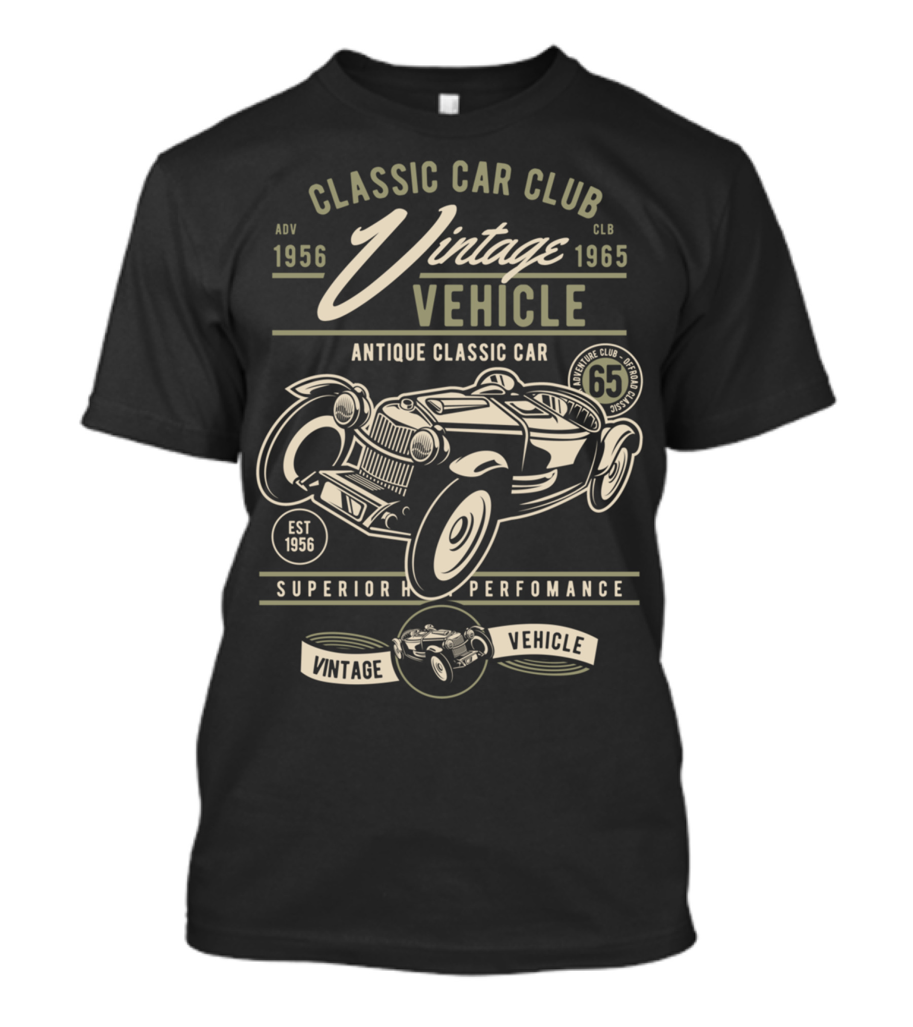 Classic Car Club Vintage Vehicle Antique Classic Car Superior Performance 1956-1965 T-Shirt
