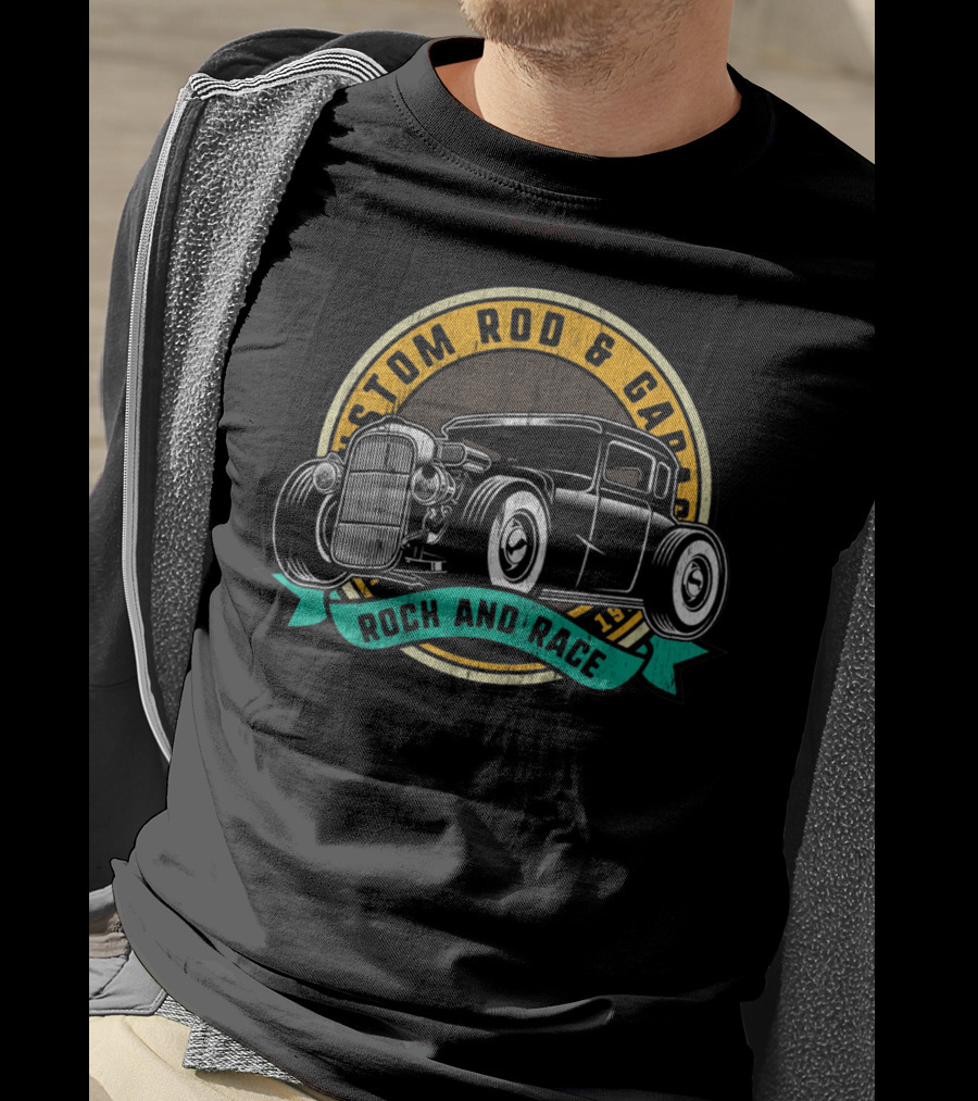 Custom Rod And Garage Rock And Race Hot Rod Classic Car T-Shirt