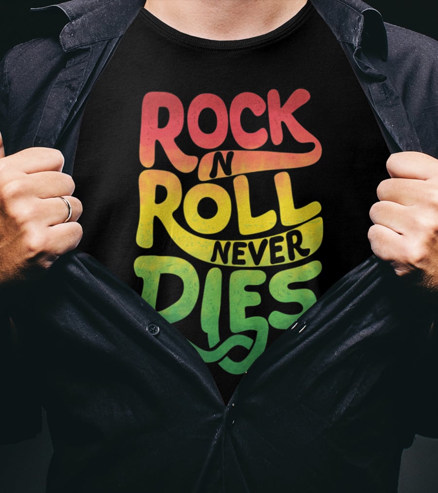 Rock N Roll Never Dies T-Shirt