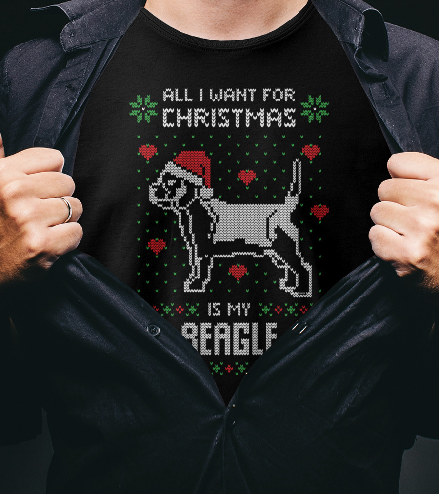 All I Want For Christmas Is My Beagle Dog In Santa Hat With Red Hearts And Green Trees T-Shirt