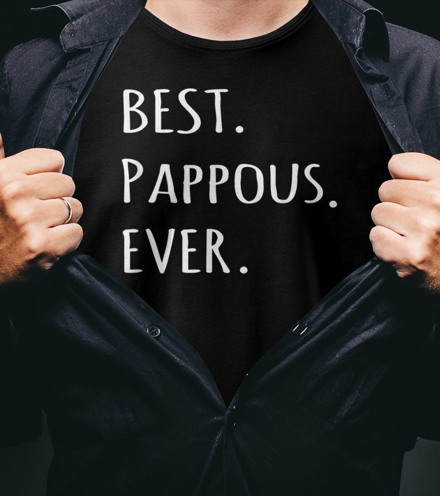 Best Pappous Ever Greek Word For Grandpa Pappous T-Shirt