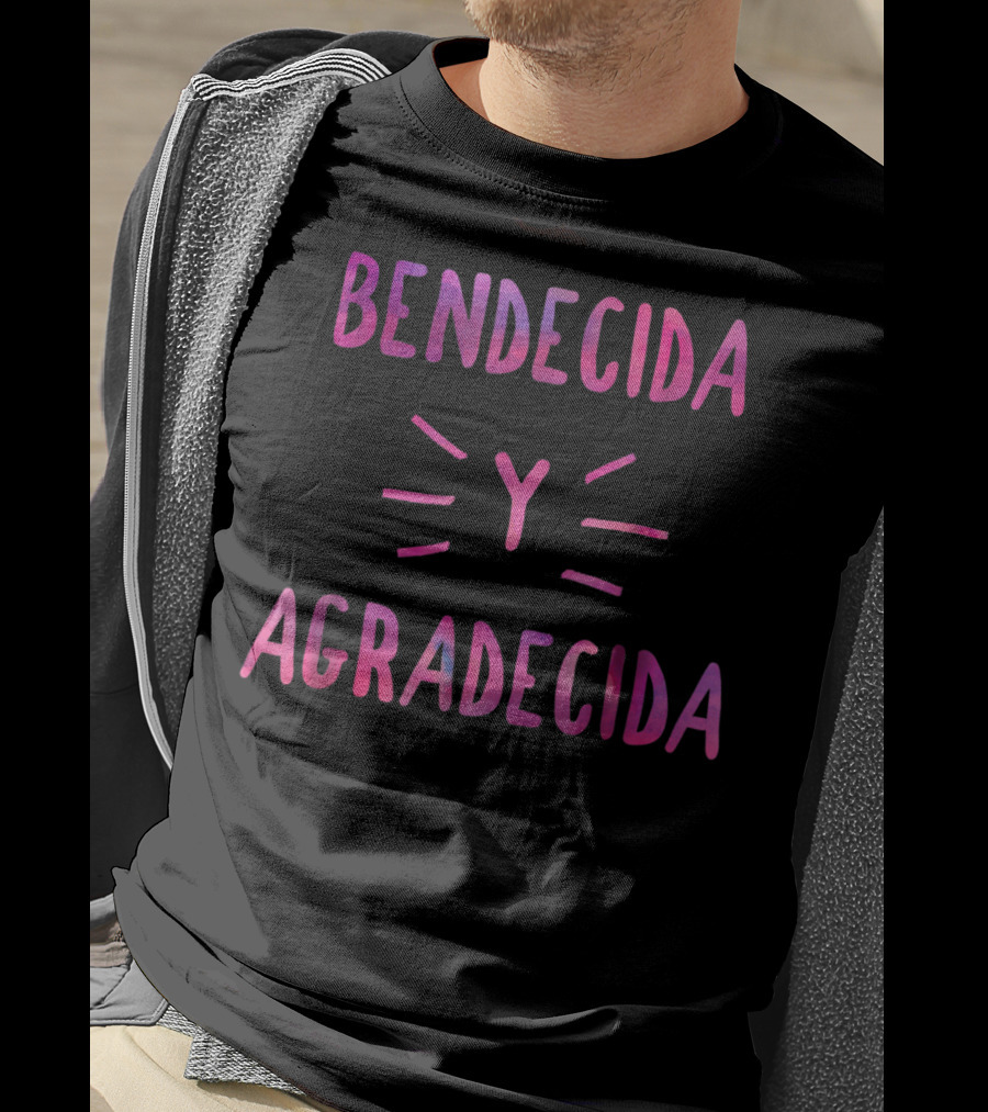 Bendecida Y Agradecida Christian T-Shirt