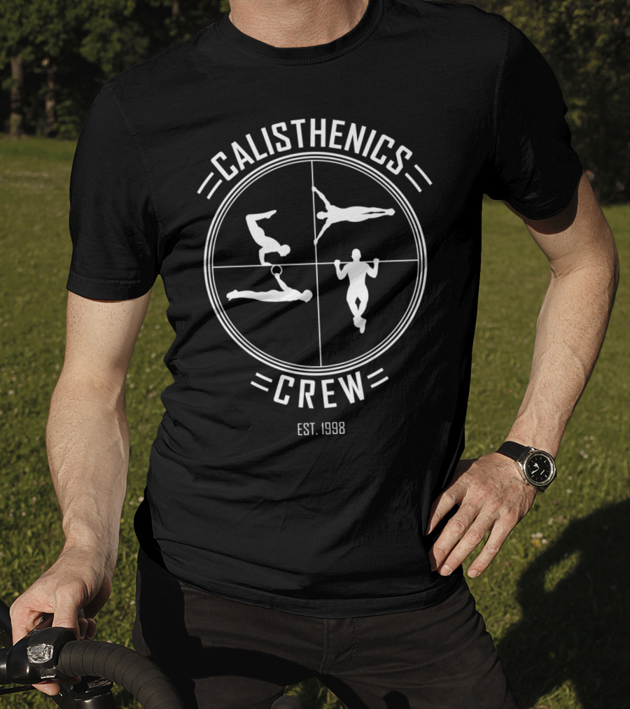 Calisthenics Crew Street Workout Gymnastics Est. 1998 T-Shirt