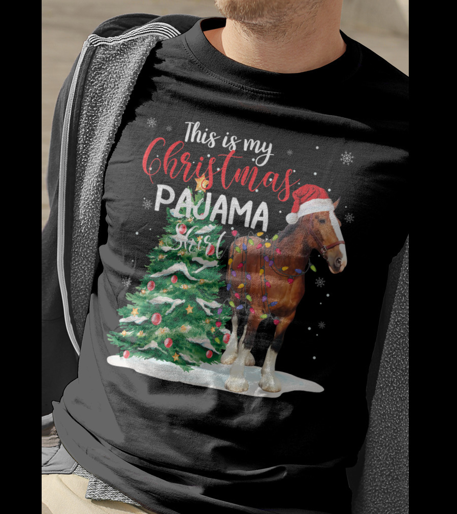 This Is My Christmas Pajama Clydesdale Horse T-Shirt