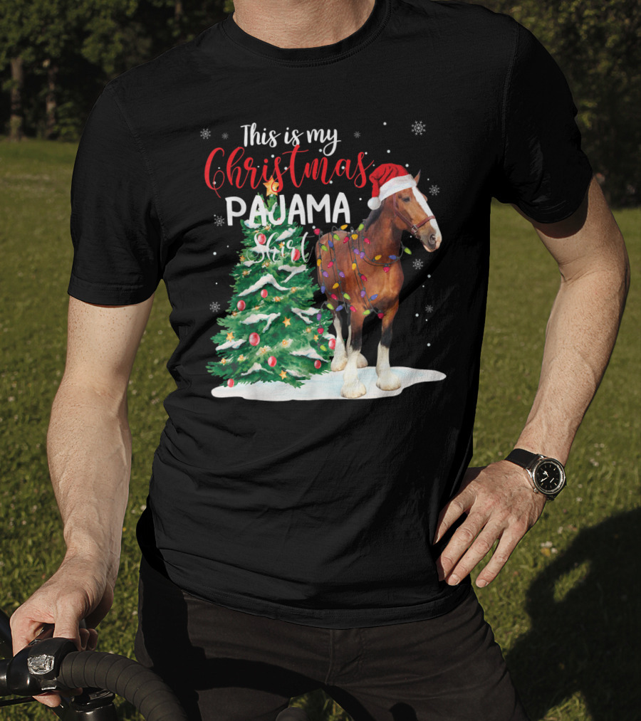 This Is My Christmas Pajama Clydesdale Horse T-Shirt