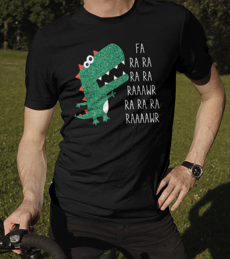 Dinosaur Trex Fa Ra Ra Ra Rawr Raaawr Ra Ra Ra Raaaawr T-Shirt
