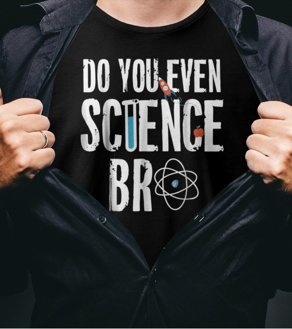 Do You Even Science Bro Rocket Atom Beaker Apple T-Shirt