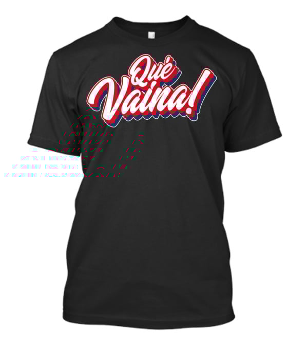 Dominican Republic Que Vaina Travel Que Vaina T-Shirt