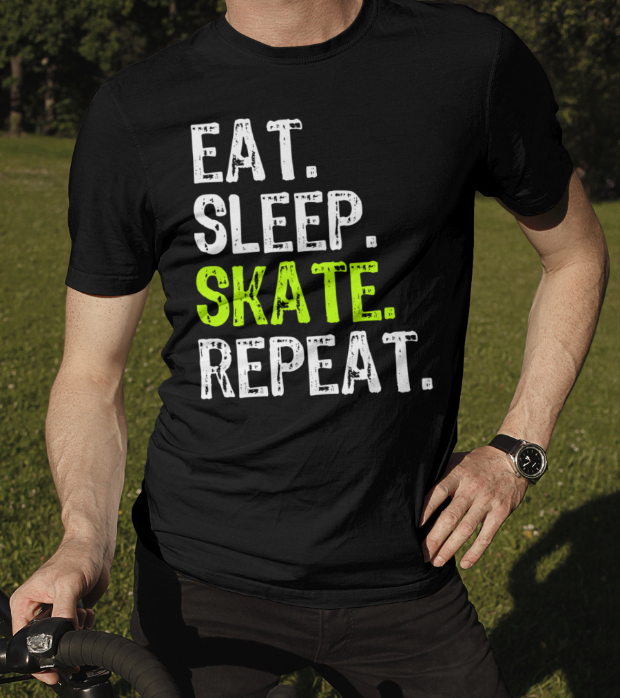Eat Sleep Skate Repeat Skater Lifestyle Routine T-Shirt
