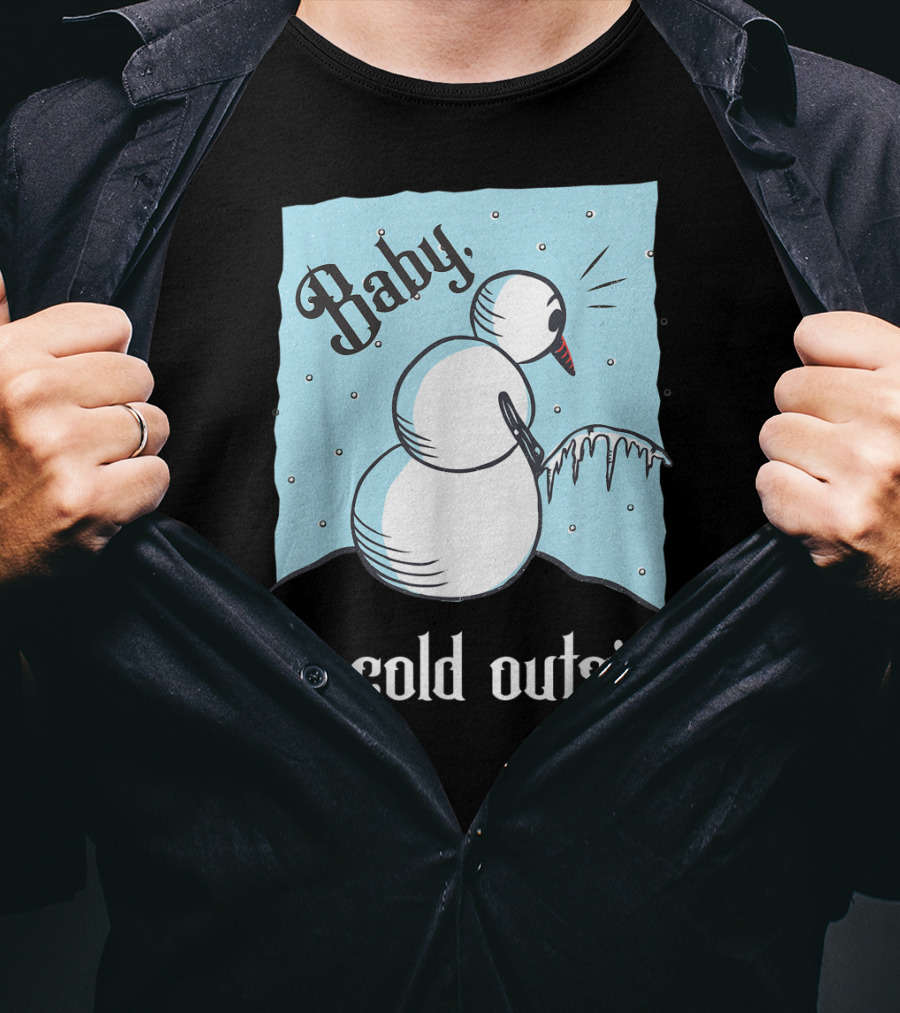 Baby It's Cold Outside Peeing Snowman T-Shirt