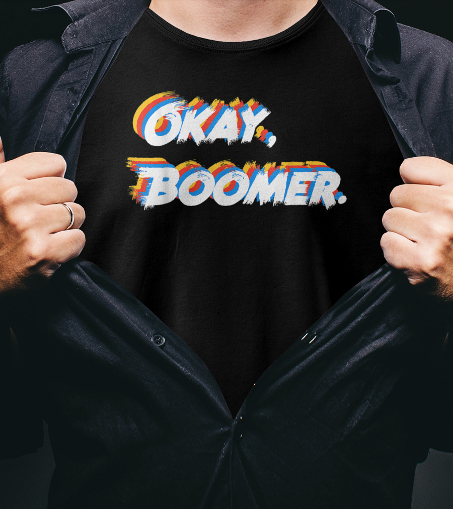 Okay Boomer Funny Nagers Girls T-Shirt