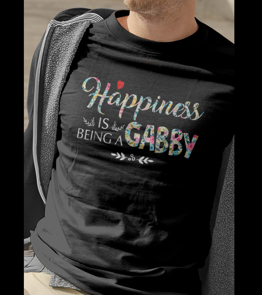Happiness Is Being A Gabby Women's T-Shirt