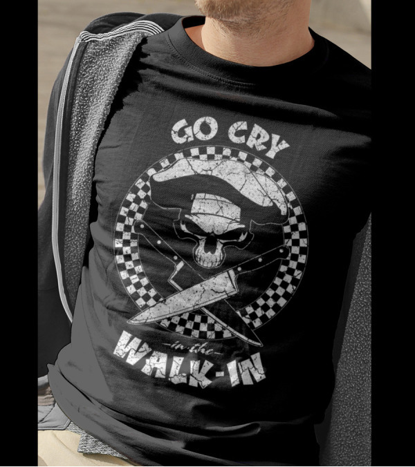 Go Cry In The Walk-In Funny Sarcastic Chef Skull With Knives T-Shirt