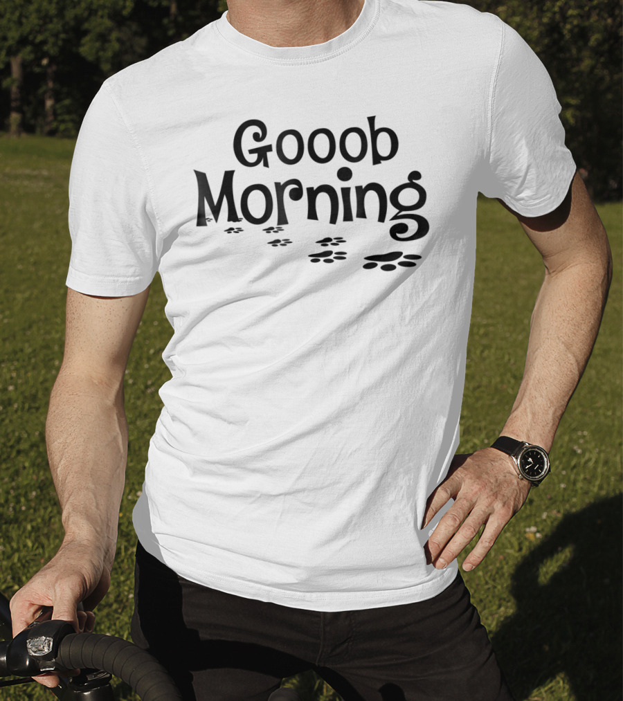 Gooob Morning Paw Prints T-Shirt