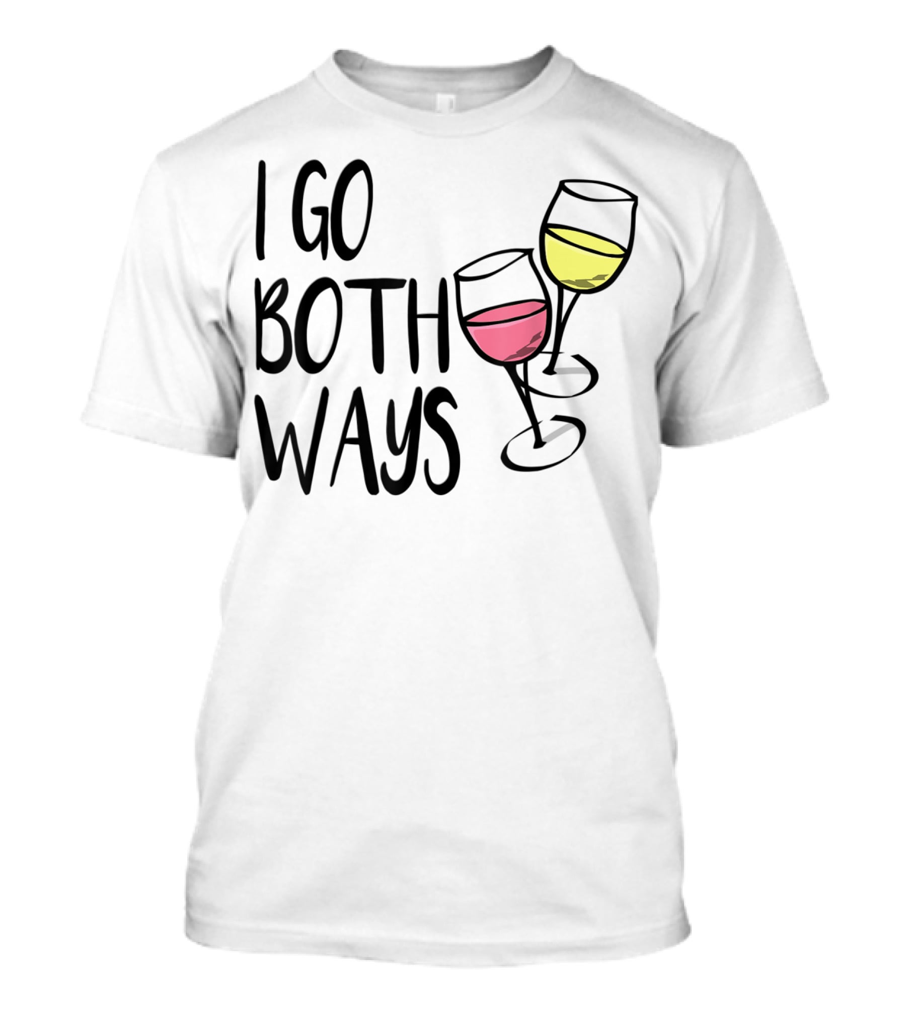 I Go Both Ways Red Wine And White Wine Glasses T-Shirt
