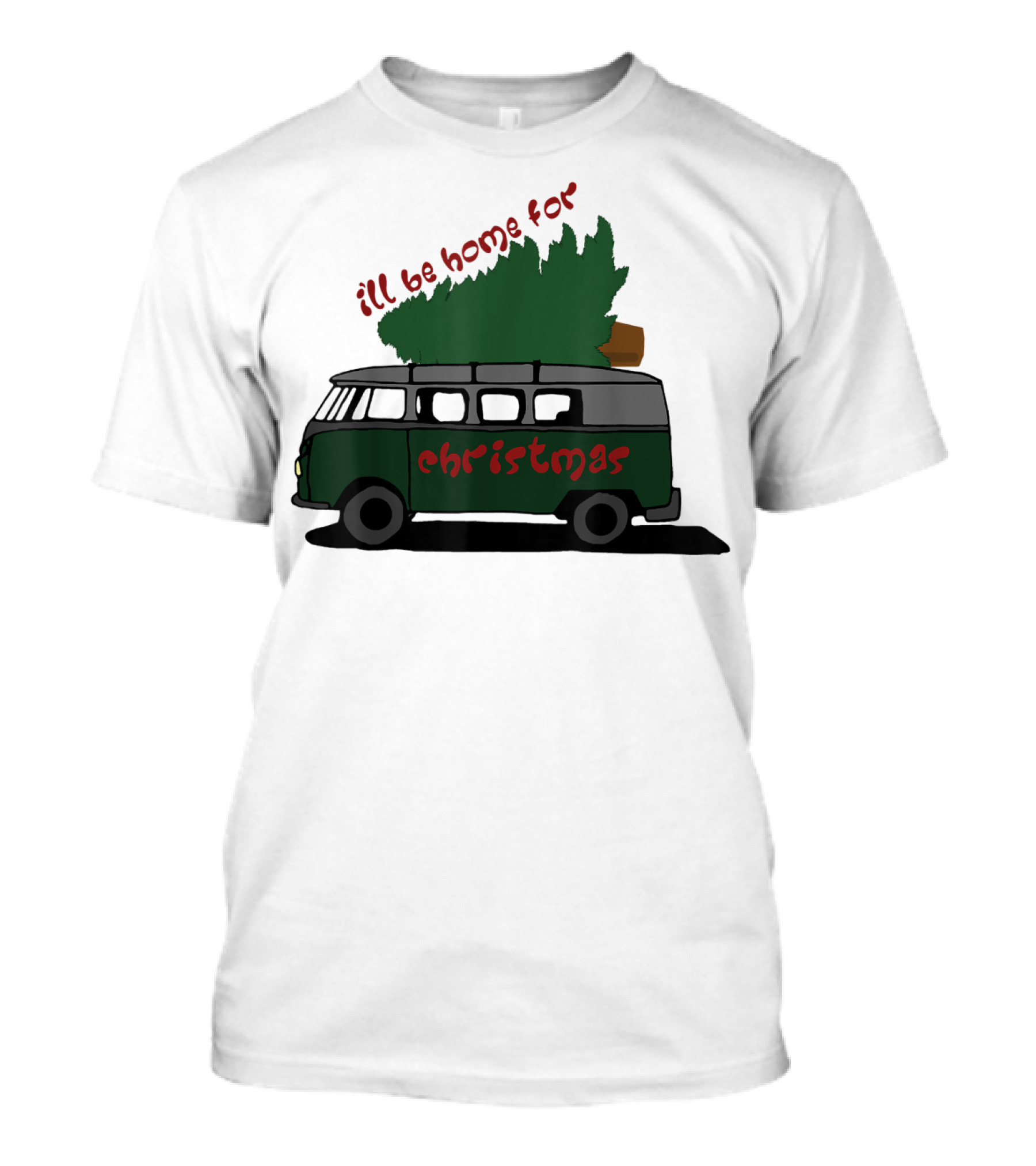I'll Be Home For Christmas Van With Green Tree T-Shirt