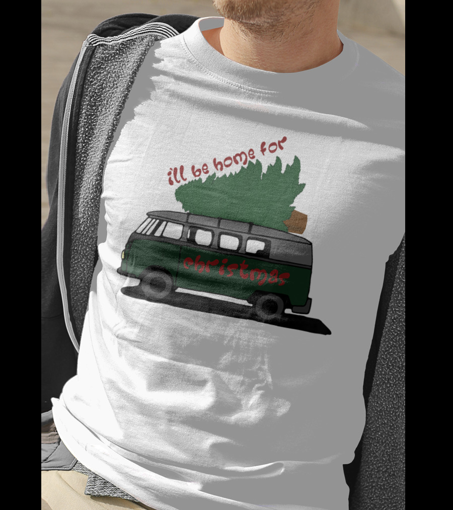I'll Be Home For Christmas Van With Green Tree T-Shirt