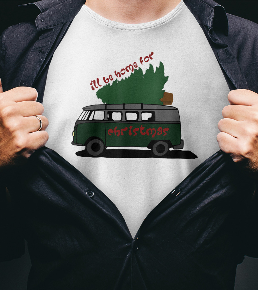 I'll Be Home For Christmas Van With Green Tree T-Shirt