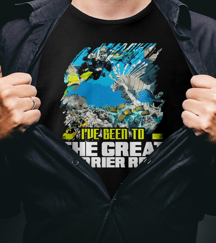 I've Been To The Great Barrier Reef Scuba Diving Adventure T-Shirt