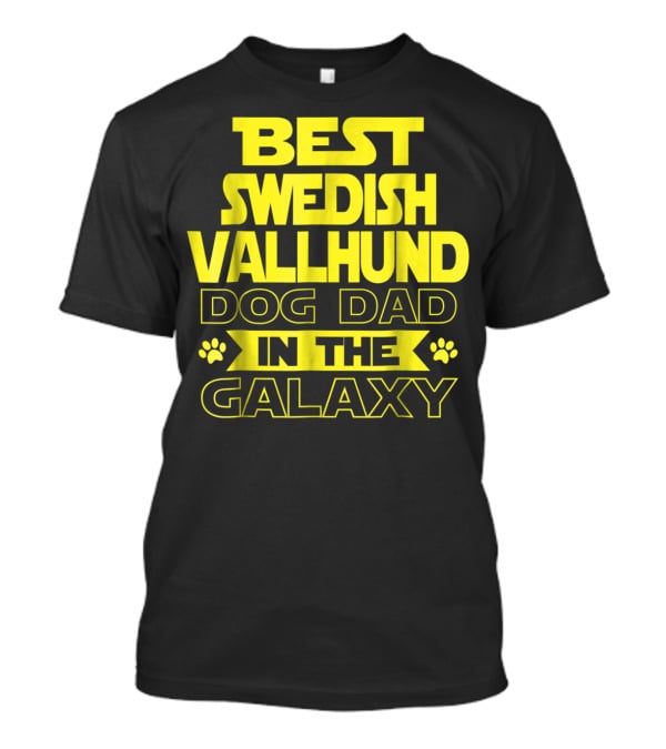 Best Swedish Vallhund Dog Dad In The Galaxy T-Shirt
