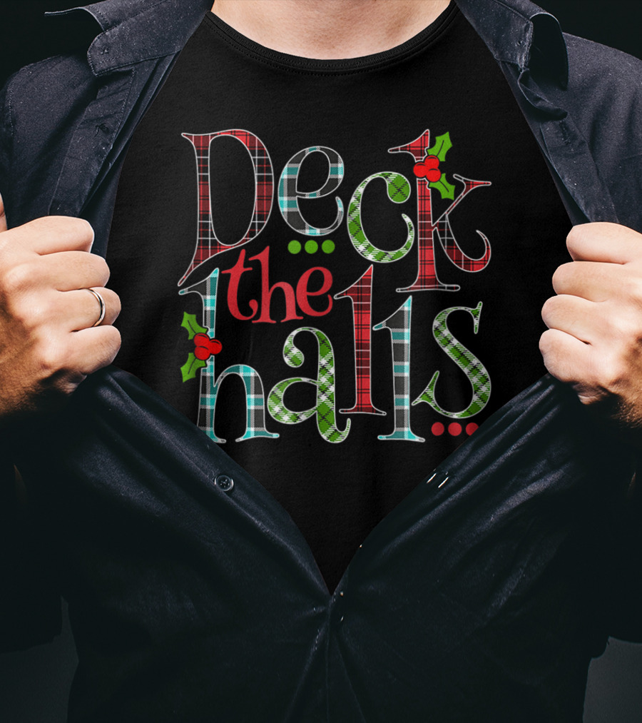 Mens Deck The Halls Holiday Plaid Holly Christmas T-Shirt