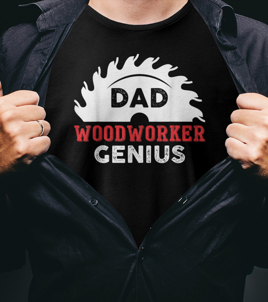 Dad Woodworker Genius Saw Blade T-Shirt