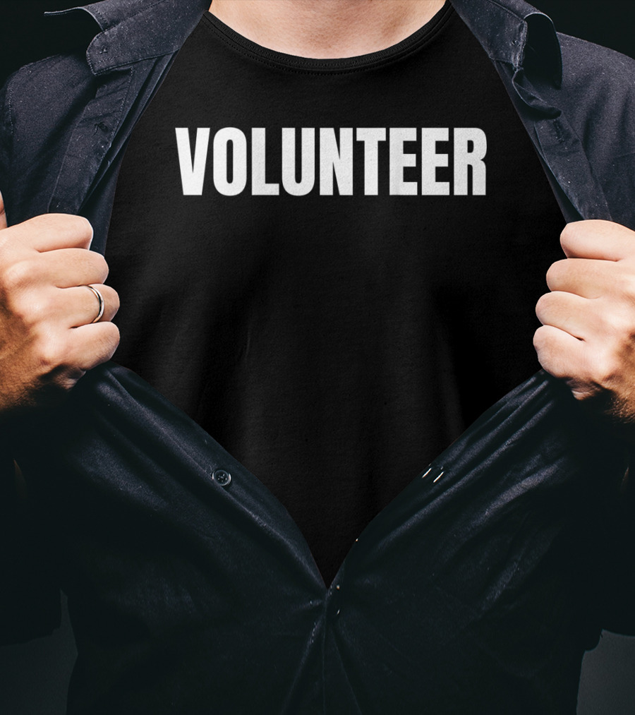 VOLUNTEER White Text Mens Volunr Front T-Shirt