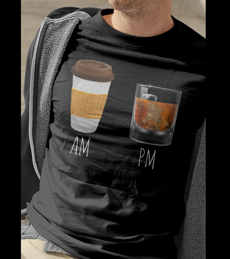 Morning Coffee AM Whiskey PM T-Shirt