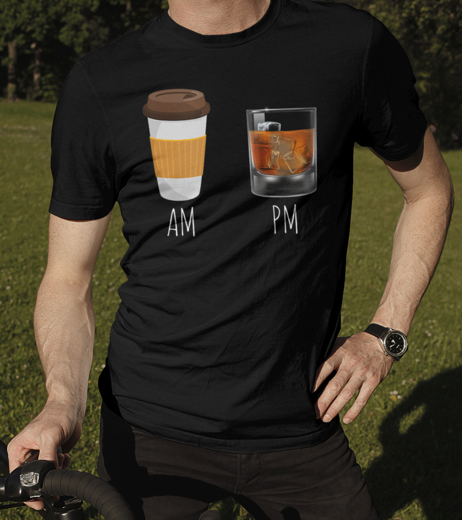 Morning Coffee AM Whiskey PM T-Shirt