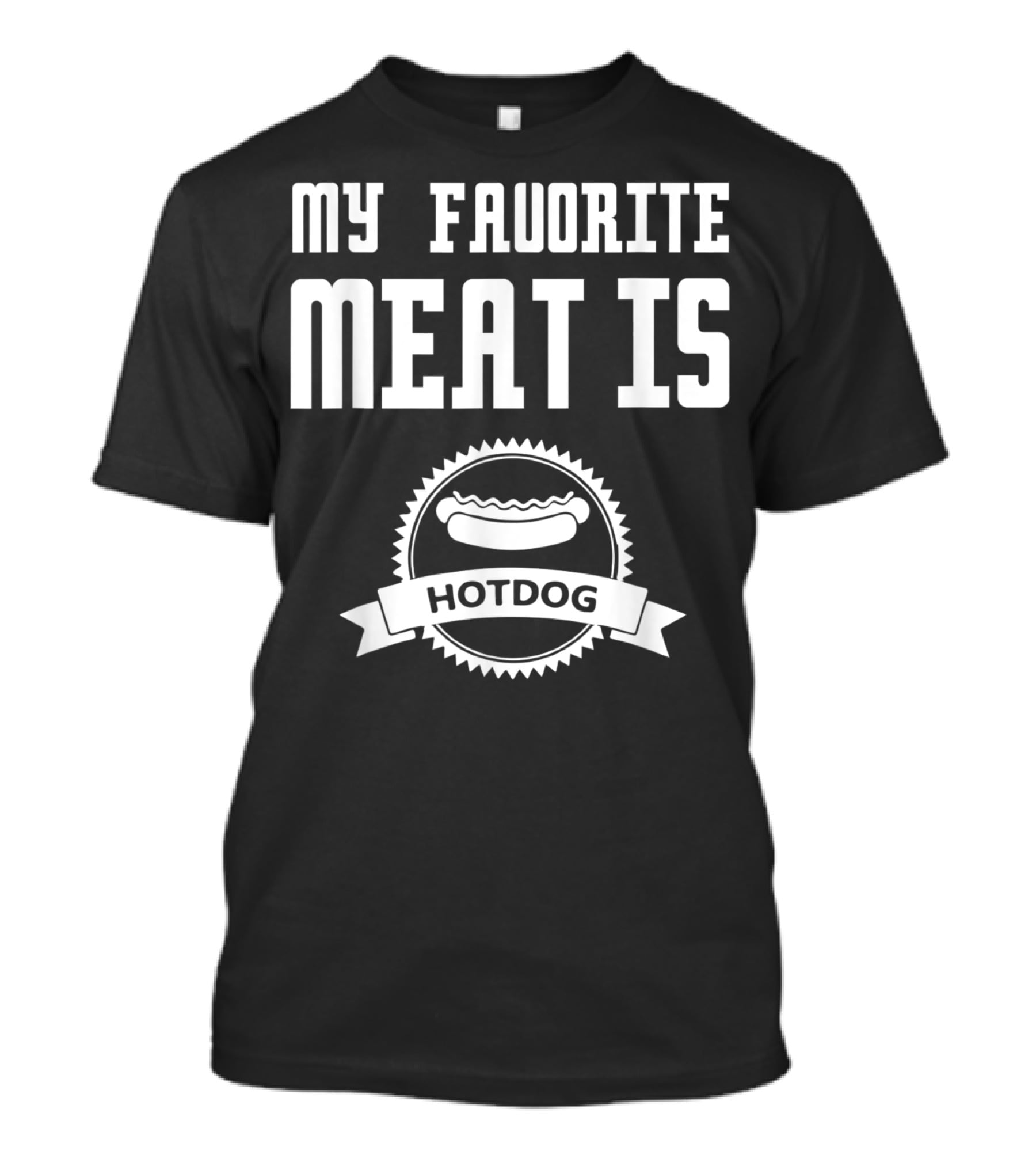 My Favorite Meat Is Hotdog Emblem With Iconic Sausage T-Shirt