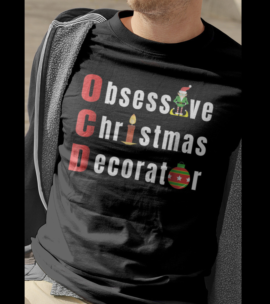 OCD Obsessive Christmas Decorator With Elf Hat Candle T-Shirt