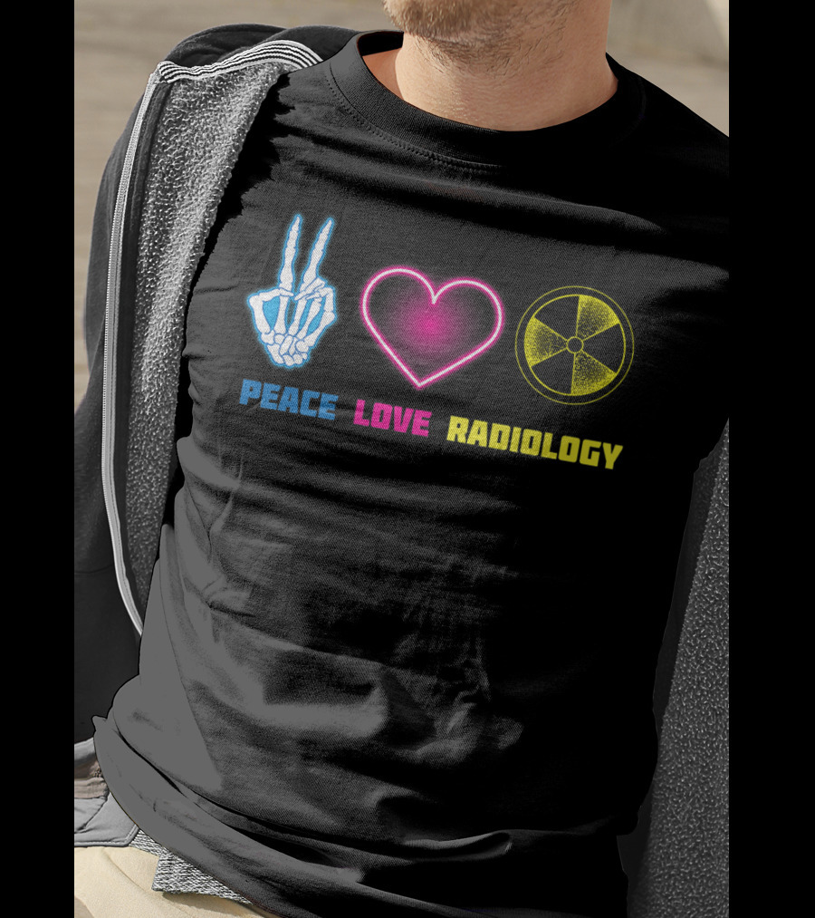 Peace Love Radiology Cute I Love Radioscopy Neon Symbols T-Shirt