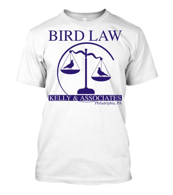 Bird Law Kelly And Associates Philadelphia PA Scales T-Shirt