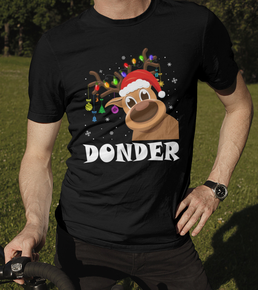 Santa Reindeer Donder Xmas Lights And Ornaments T-Shirt