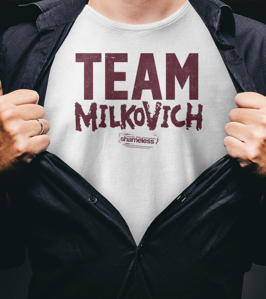 Shameless Team Milkovich T-Shirt
