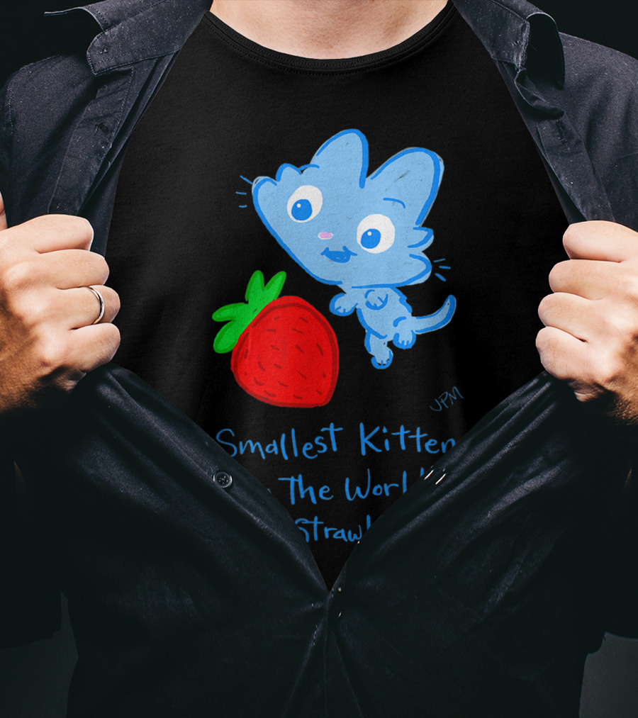Smallest Kitten In The World Loves Strawberries T-Shirt