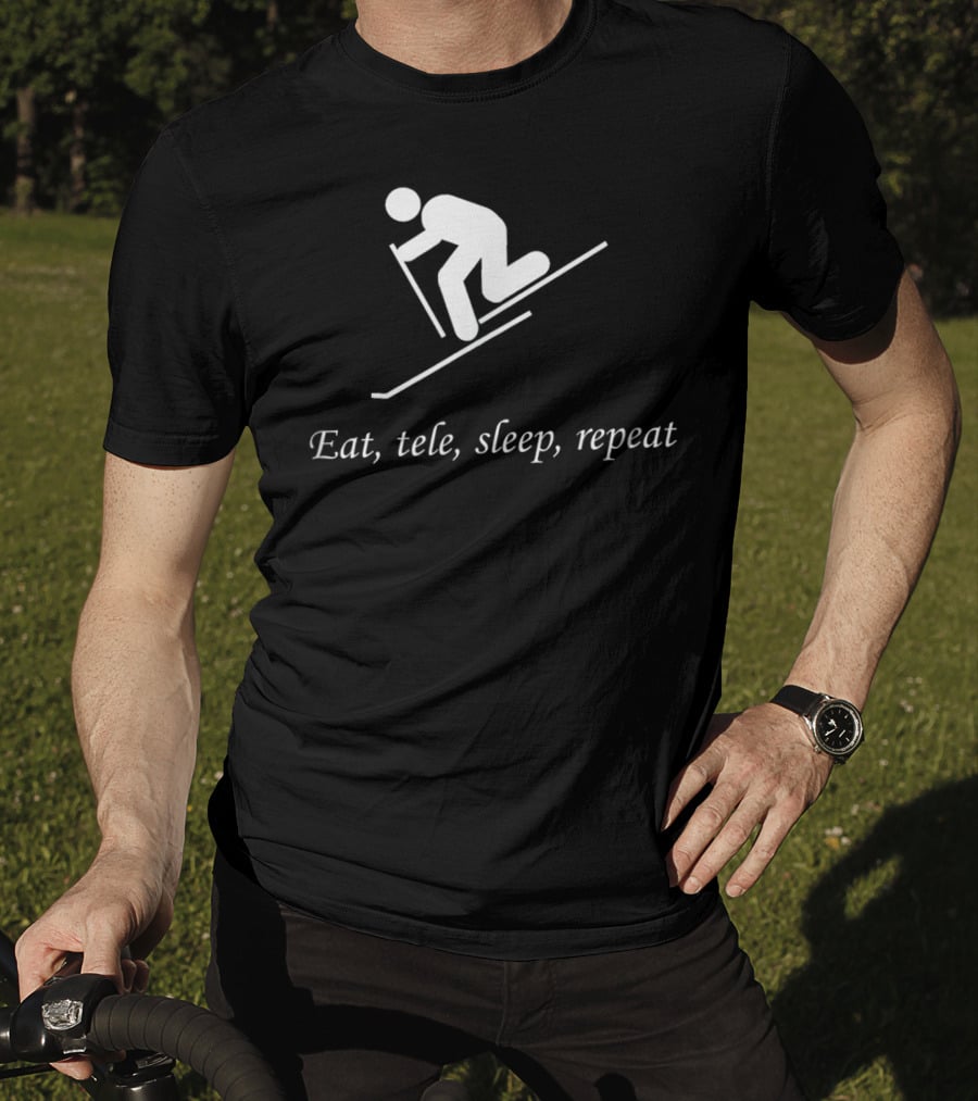 Eat Tele Sleep Repeat Telemark Skiing T-Shirt