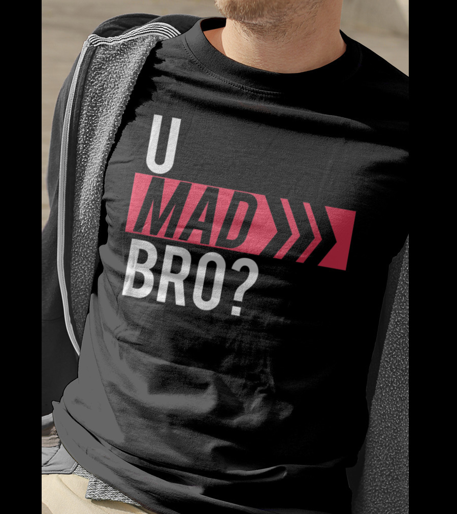 U Mad Bro Bold Red Arrows T-Shirt