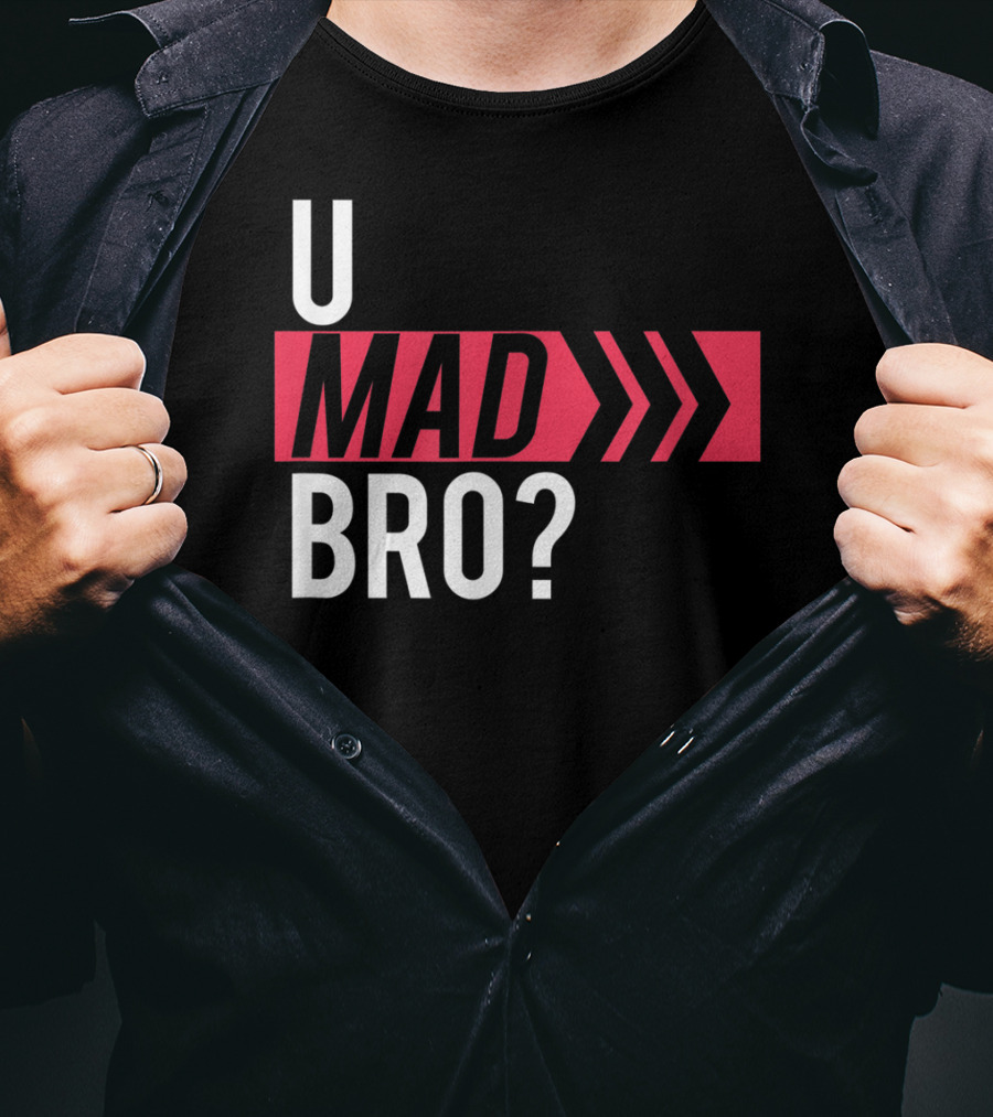 U Mad Bro Bold Red Arrows T-Shirt