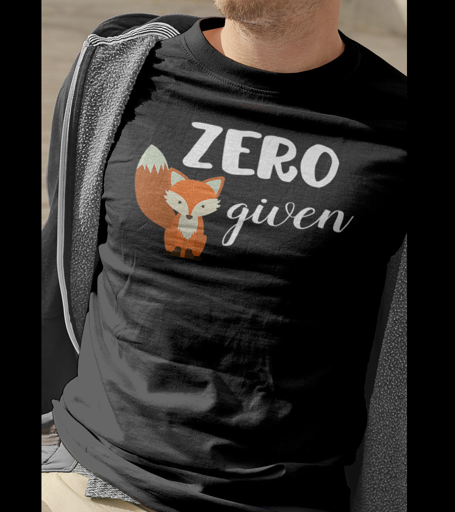 Zero Fox Given Cute Animal Lover T-Shirt