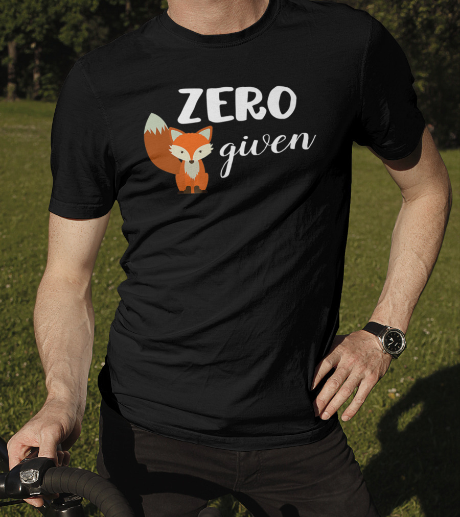 Zero Fox Given Cute Animal Lover T-Shirt